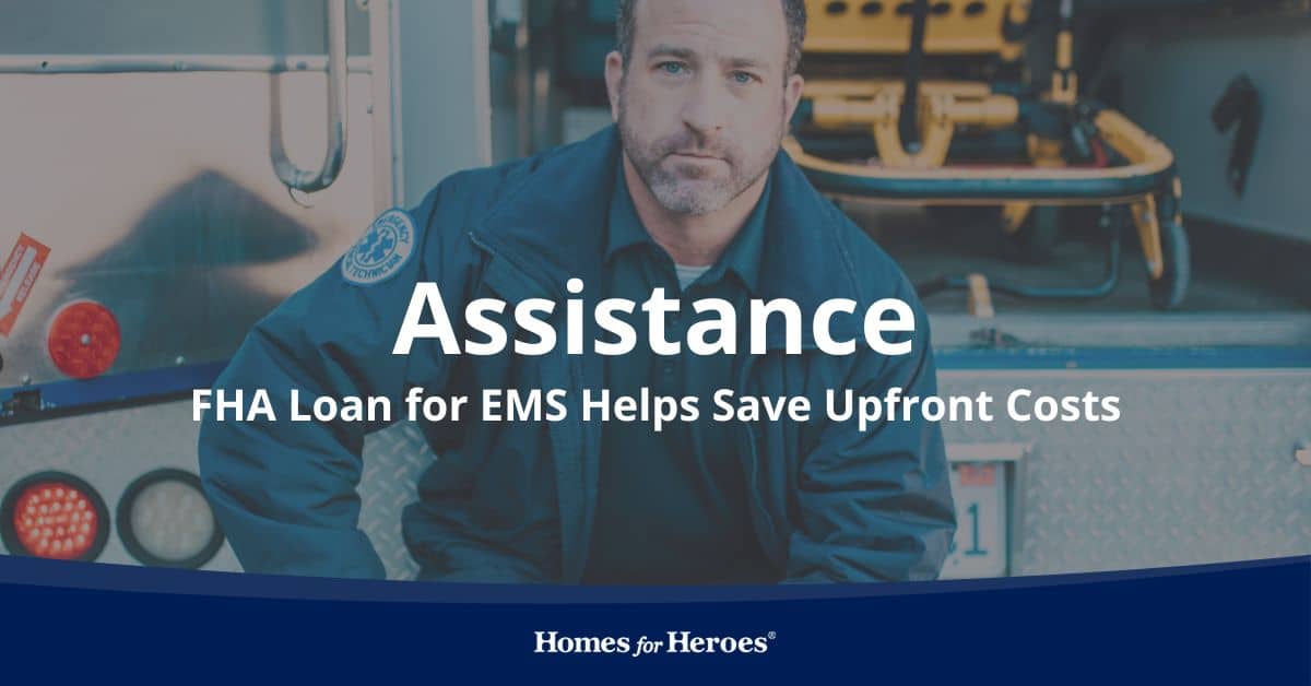 ems paramedic emt sitting on ambulance bumper should consider fha loan for ems to finance new home Homes for Heroes