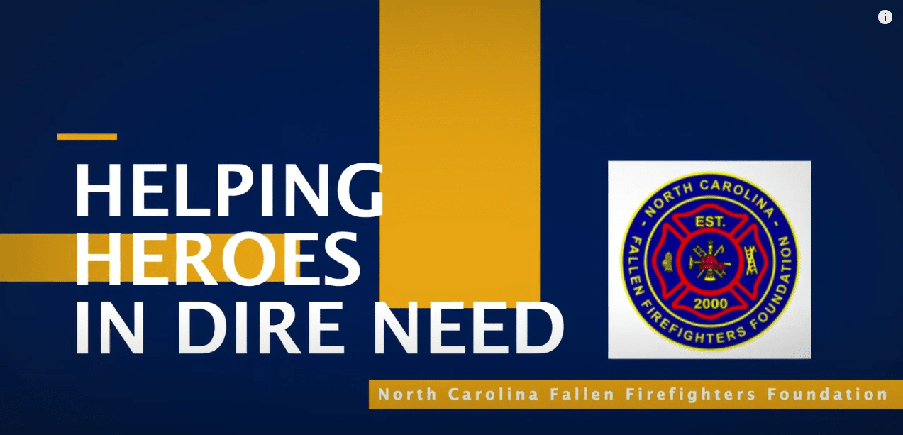The seal for the North Carolina Fallen Firefighters Foundation is shown next to the segment title "Helping Heroes in Dire Need"