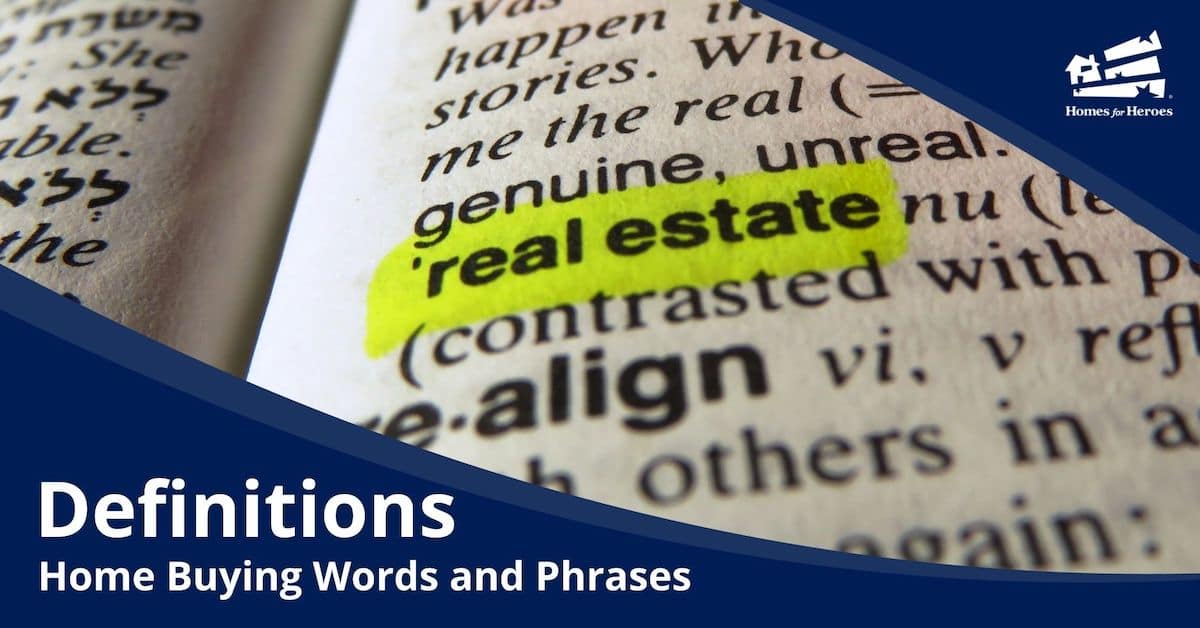 Dictionary Page Word Real Estate Yellow Highlighted Home Buying Terminology Homes for Heroes
