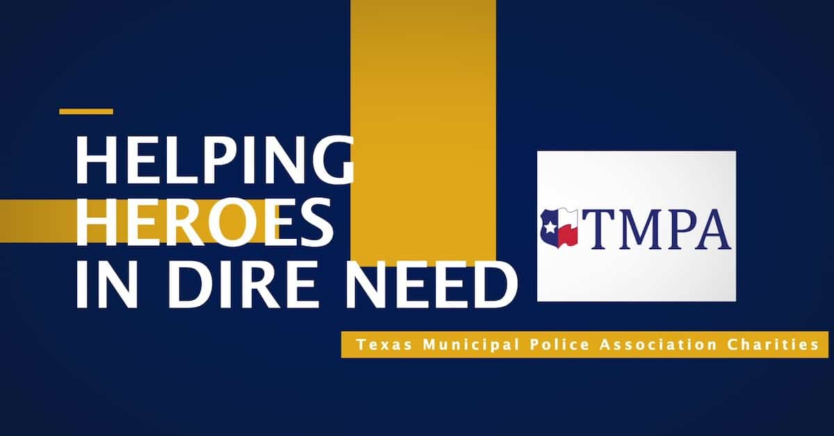 Texas Municipal Police Association Charities TMPA Interview Homes for Heroes Foundation Grant
