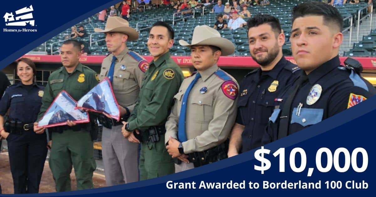 law enforcement members pose for picture borderland 100 club receive 10000 grant Homes for Heroes Foundation