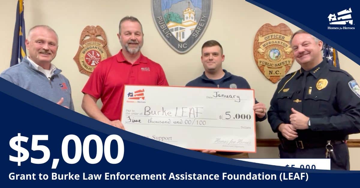 Burke LEAF law enforcement assistance foundation receives 5000 grant from Homes for Heroes Foundation big check with four men in police department Jan 2024 grant