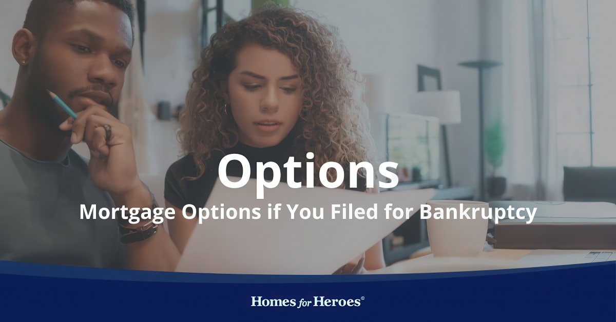 Home Loans for People Who Filed Bankruptcy | Homes for Heroes